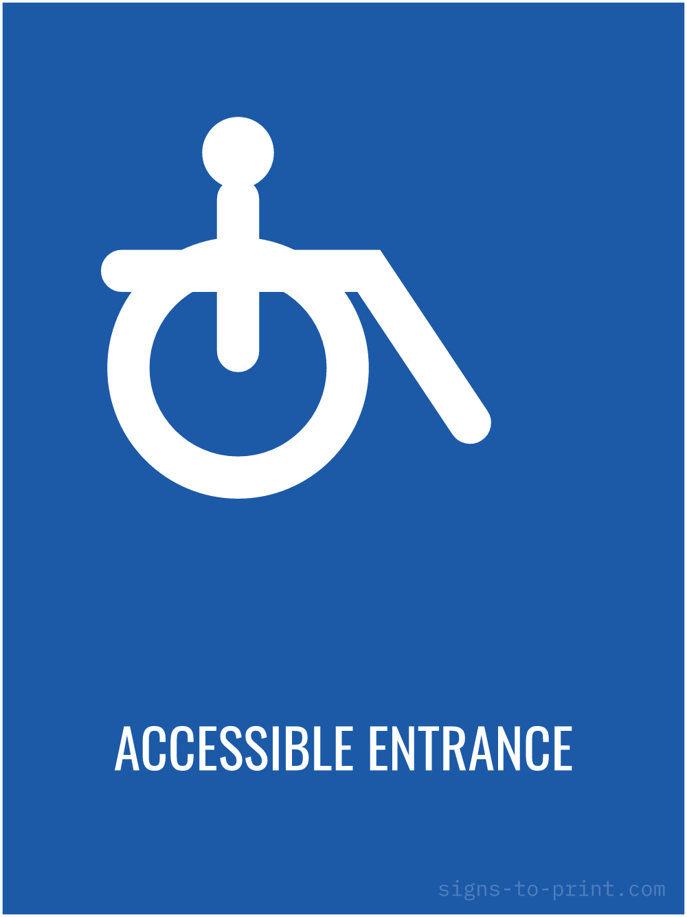 Free printable Accessible Entrance 18 x 24 sign, Blue / White, 18 x 24 download