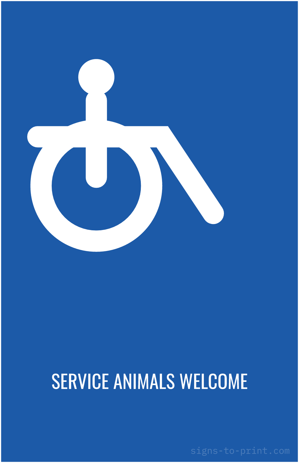Free printable Service Animals Welcome 11 x 17 sign, Blue / White, 11 x 17 download