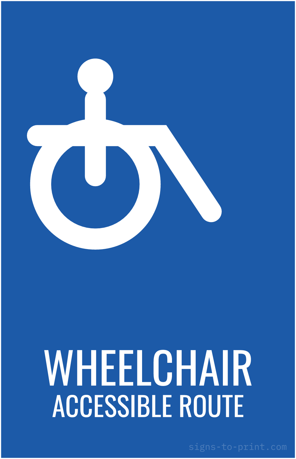 Free printable Wheelchair Accessible Route 11 x 17 sign, Blue / White, 11 x 17 download