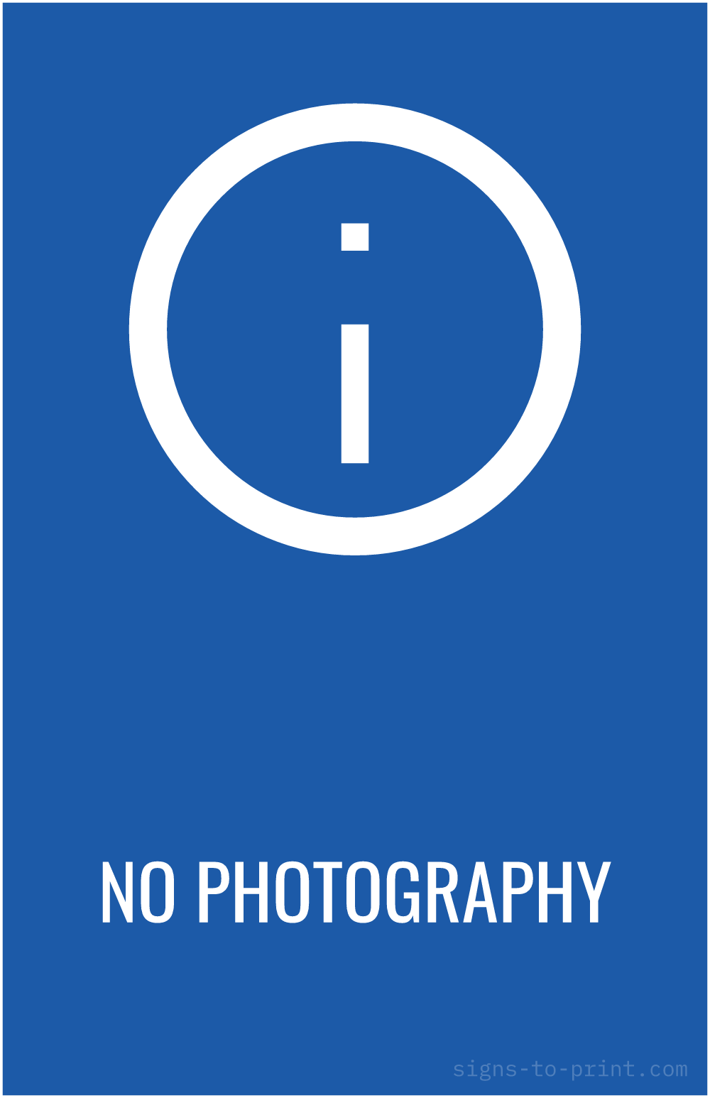 Free printable No Photography 11 x 17 sign, Blue / White, 11 x 17 download