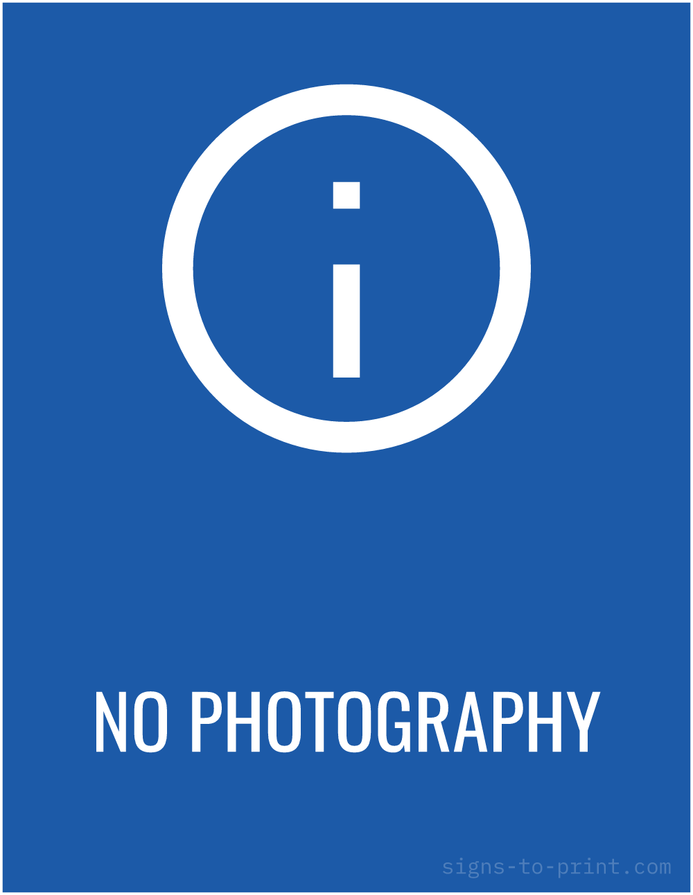 Free printable No Photography 8.5 x 11 sign, Blue / White, 8.5 x 11 download