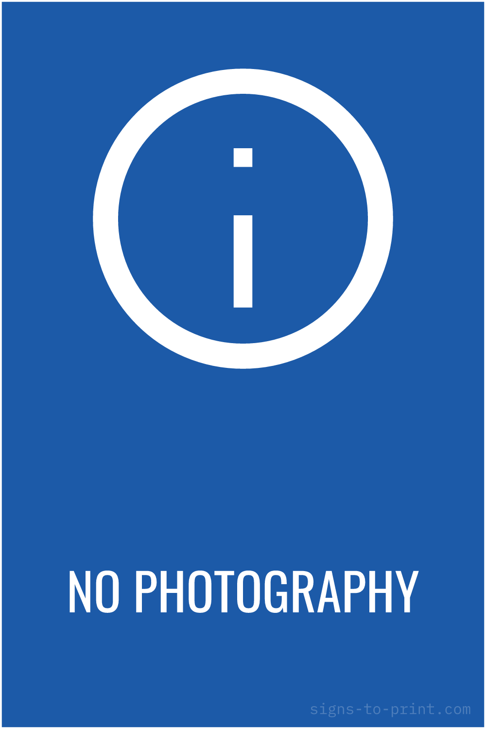 Free printable No Photography sign, Blue / White, 12x18 in