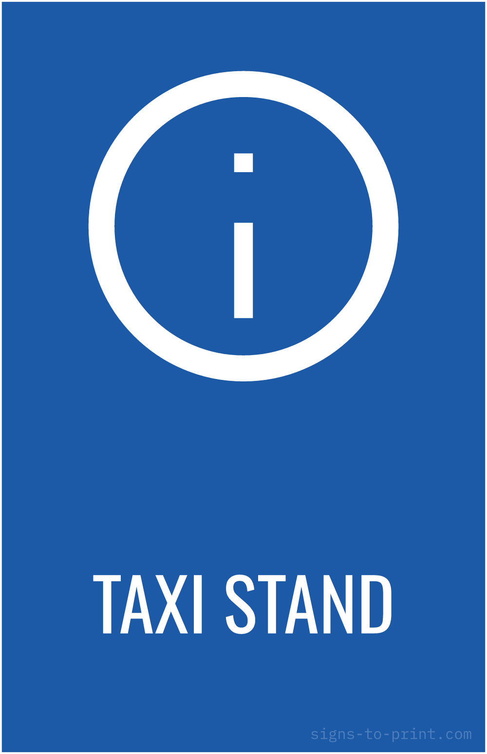 Free printable Taxi Stand 11 x 17 sign, Blue / White, 11 x 17 download