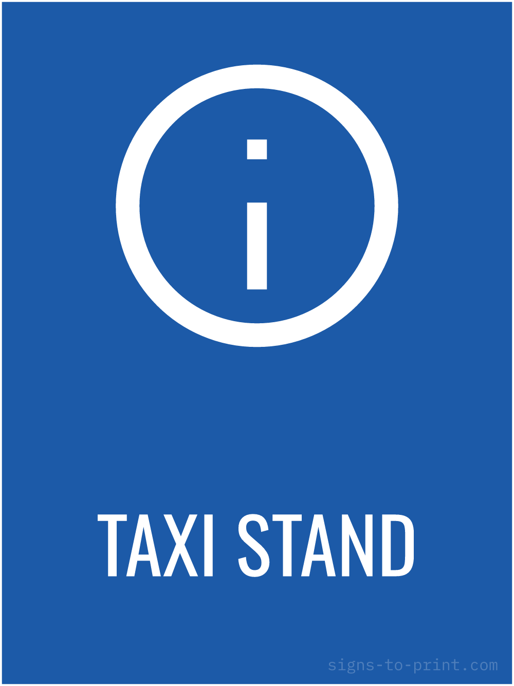 Free printable Taxi Stand 18 x 24 sign, Blue / White, 18 x 24 download