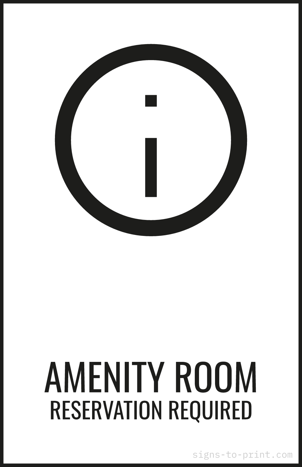 Free printable Amenity Room Reservation Required 11 x 17 sign, Black / White, 11 x 17 download