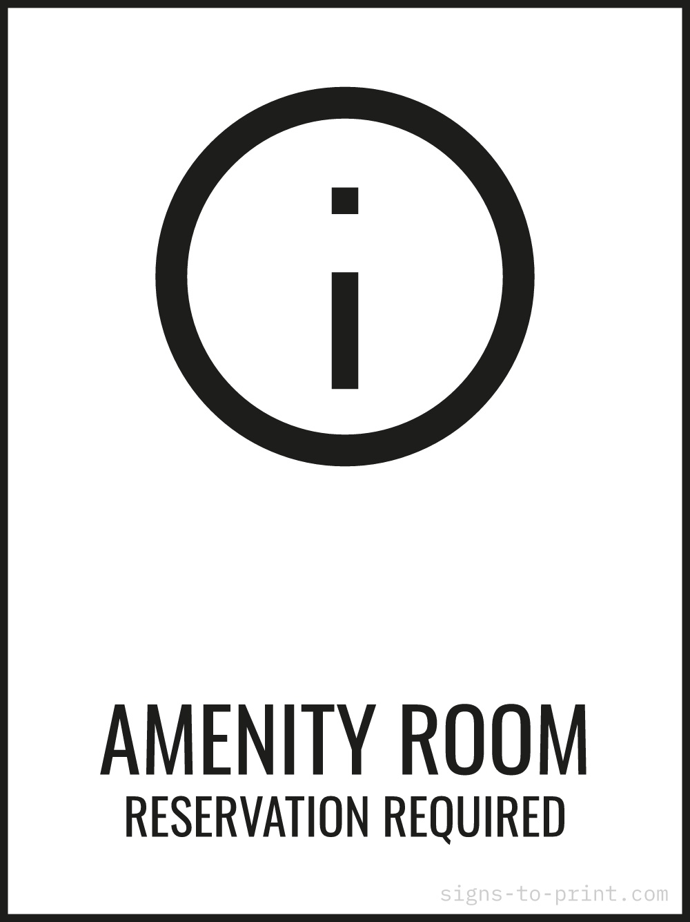 Free printable Amenity Room Reservation Required 18 x 24 sign, Black / White, 18 x 24 download