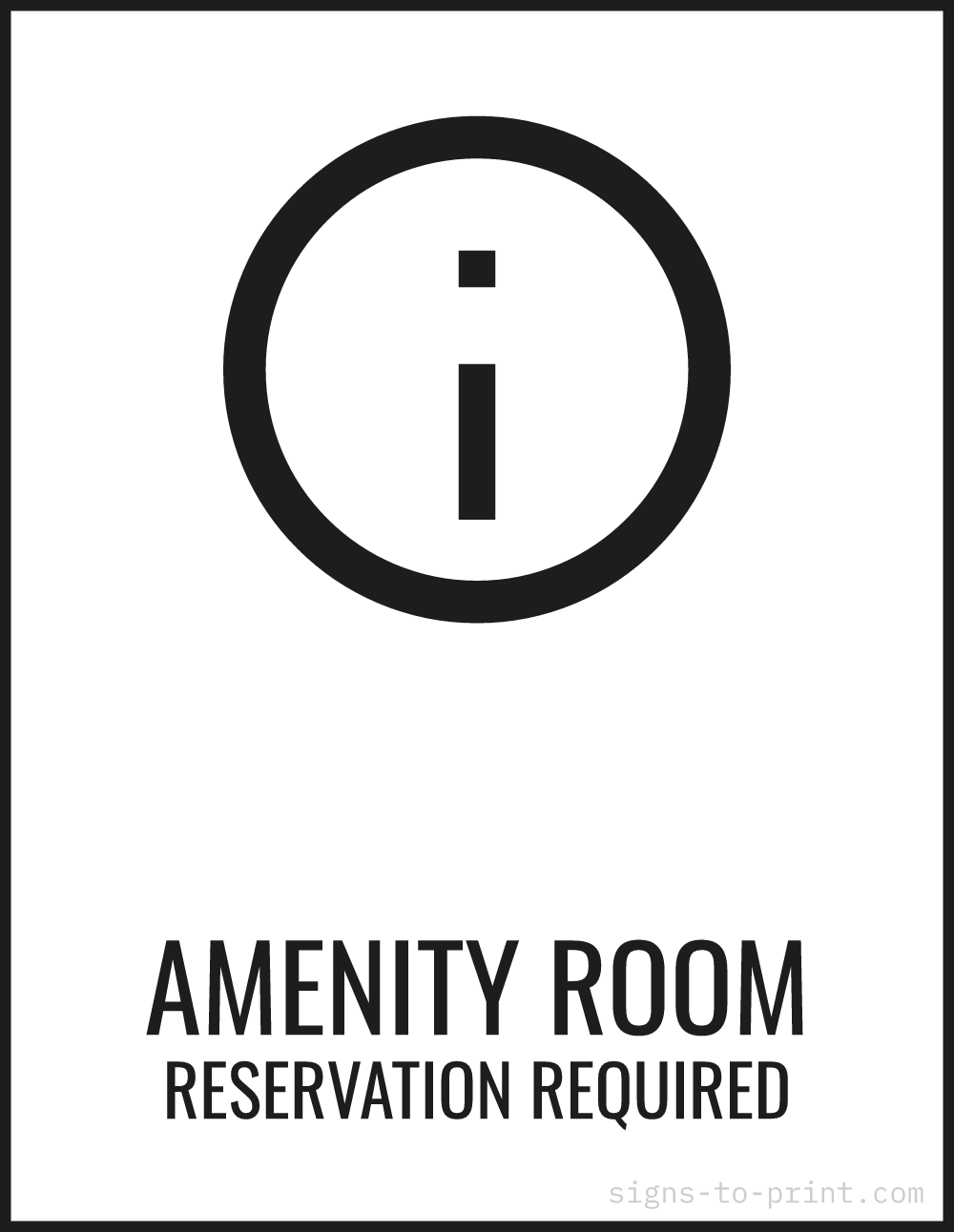 Free printable Amenity Room Reservation Required sign, Black / White, 8.5x11 in