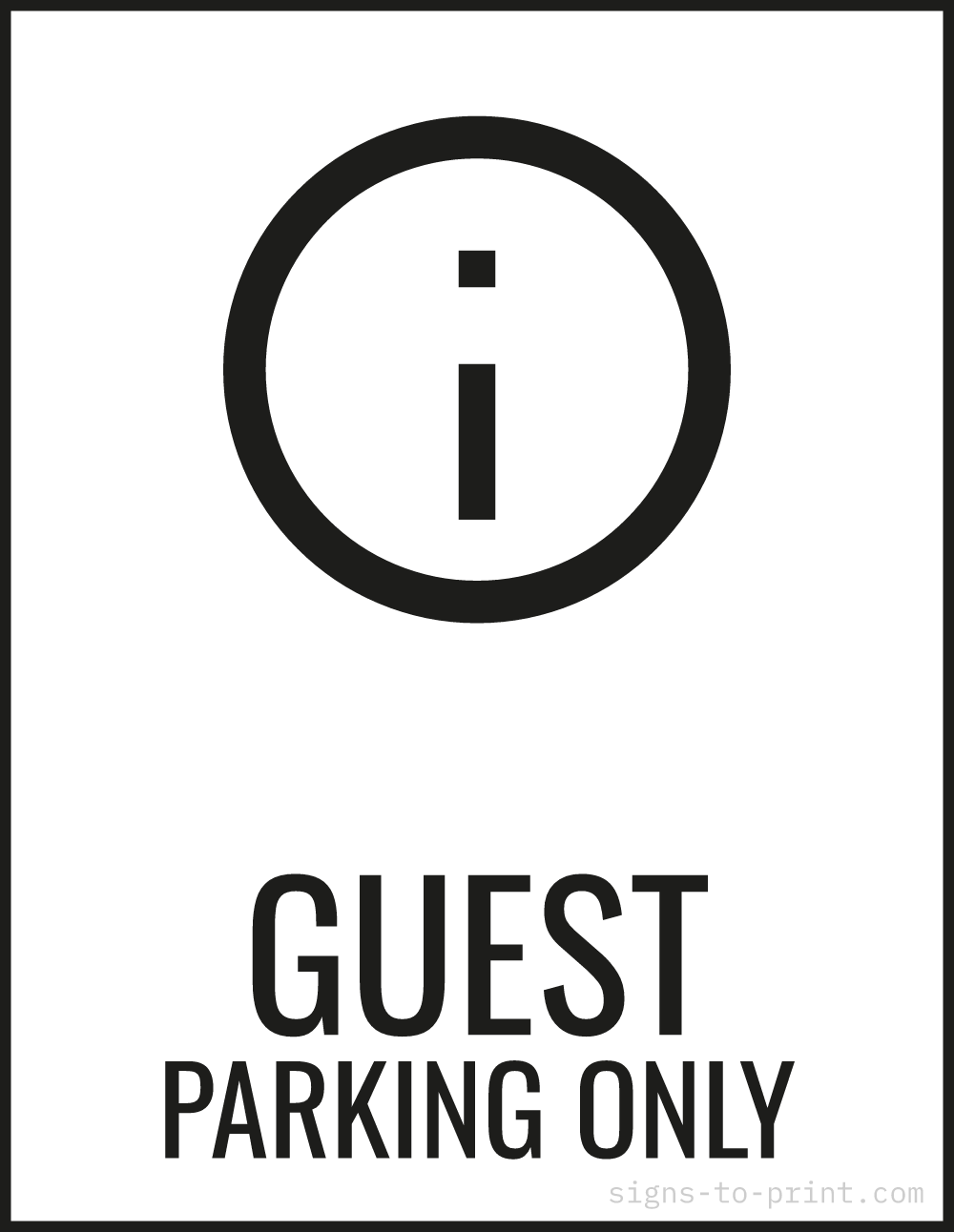 Free printable Guest Parking Only sign, Black / White, 8.5x11 in