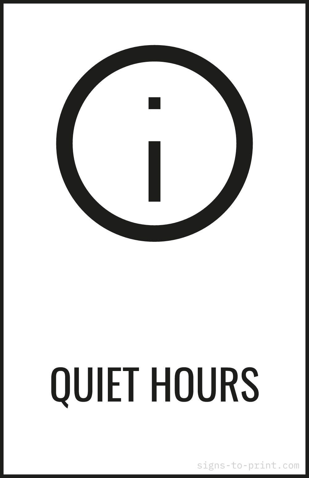 Free printable Quiet Hours 11 x 17 sign, Black / White, 11 x 17 download