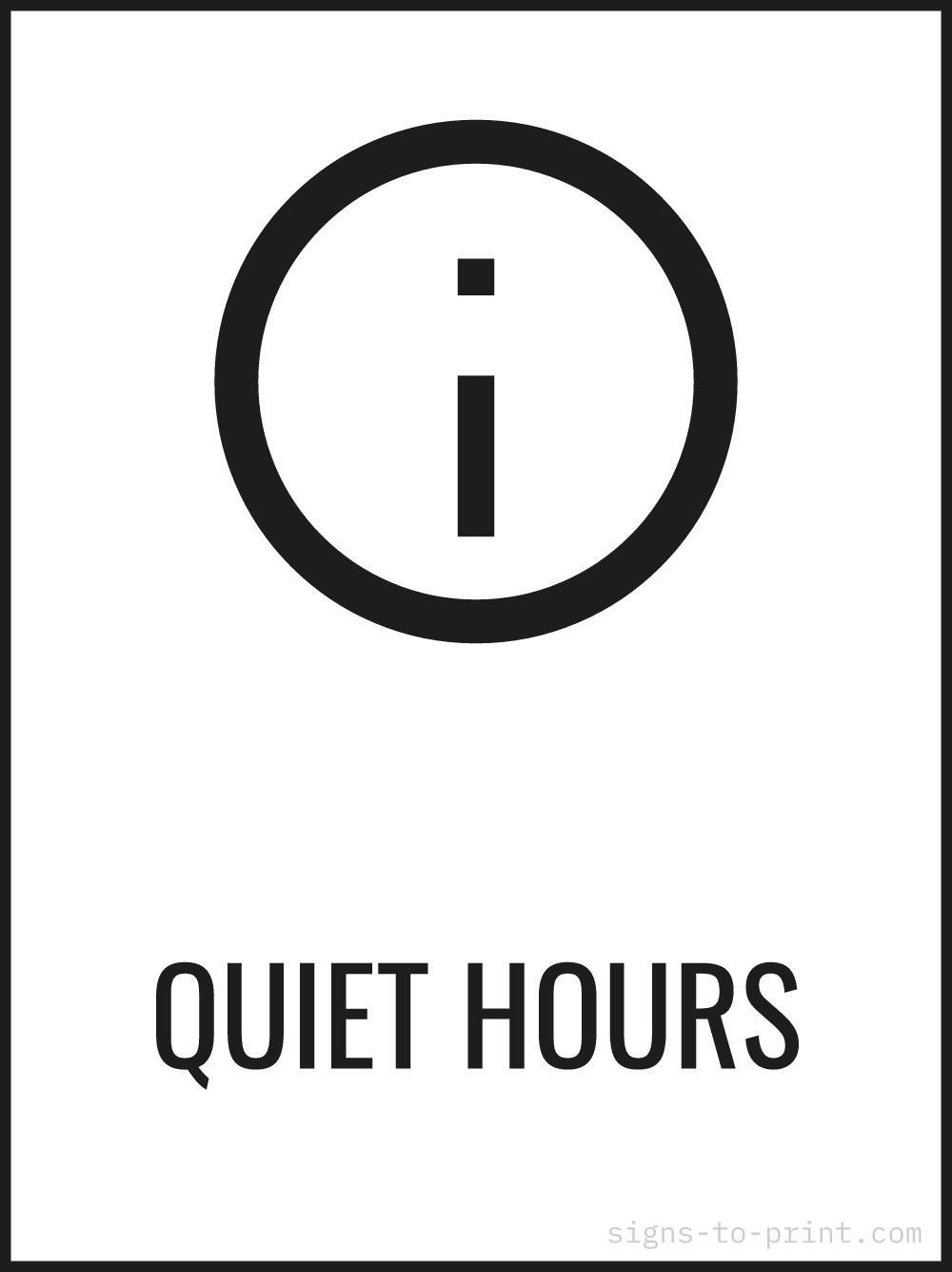 Free printable Quiet Hours 18 x 24 sign, Black / White, 18 x 24 download