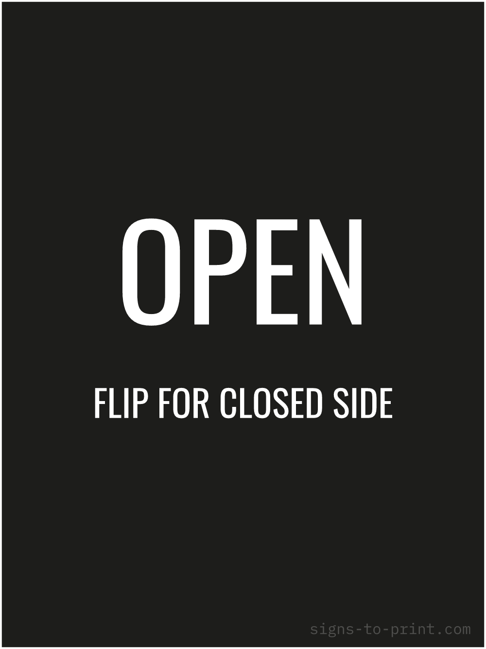 Free printable Open 18 x 24 sign, Black / White, 18 x 24 download