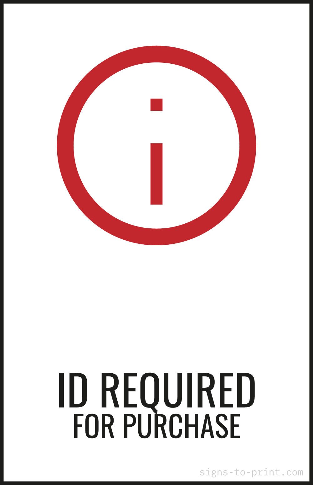 Free printable ID Required for Purchase 11 x 17 sign, Red / White, 11 x 17 download