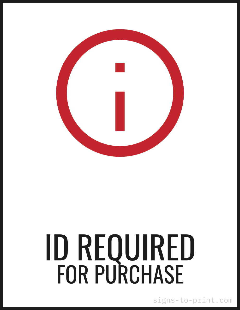 Free printable ID Required for Purchase sign, Red / White, 8.5x11 in