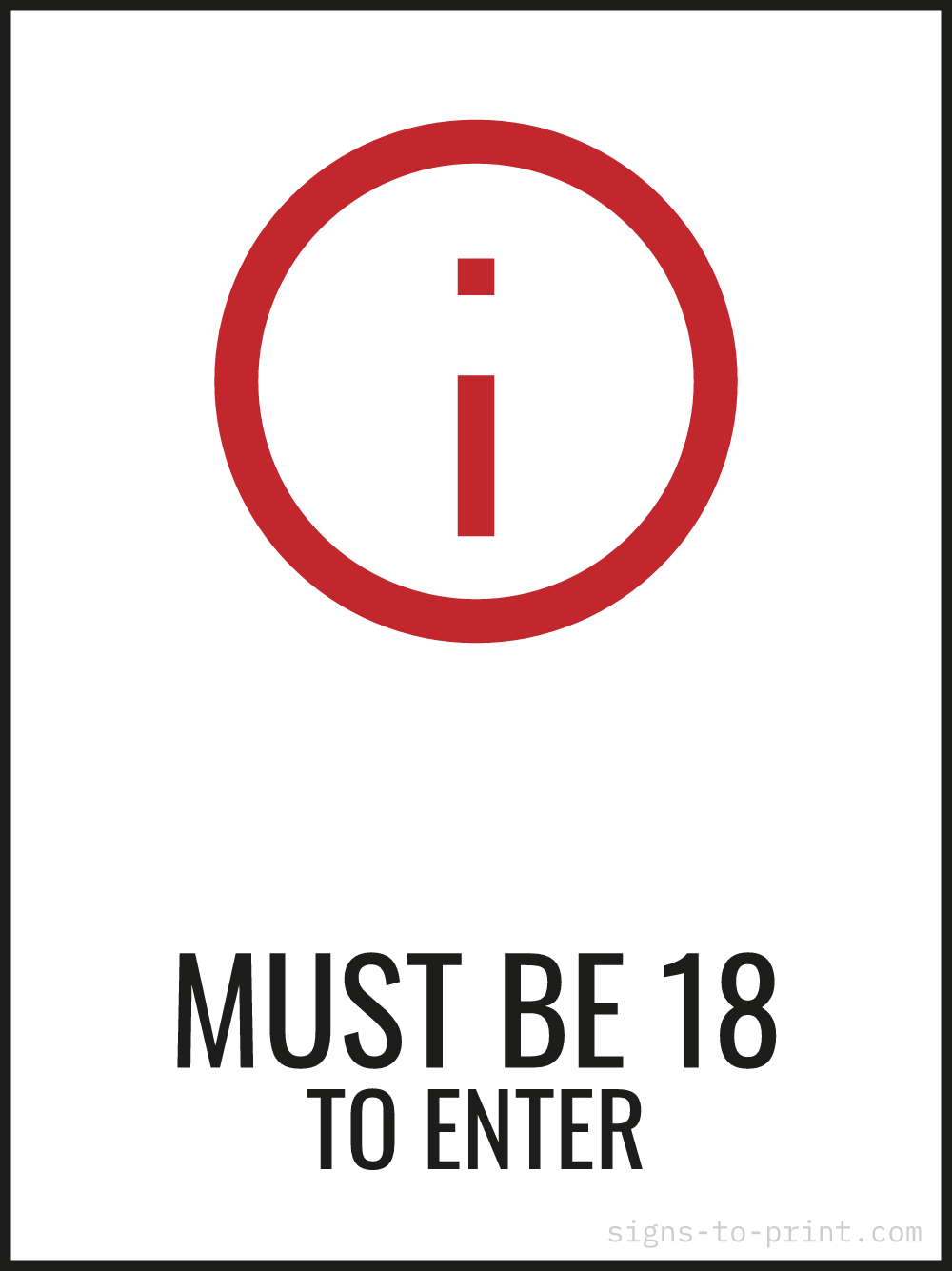 Free printable Must Be 18 to Enter 18 x 24 sign, Red / White, 18 x 24 download