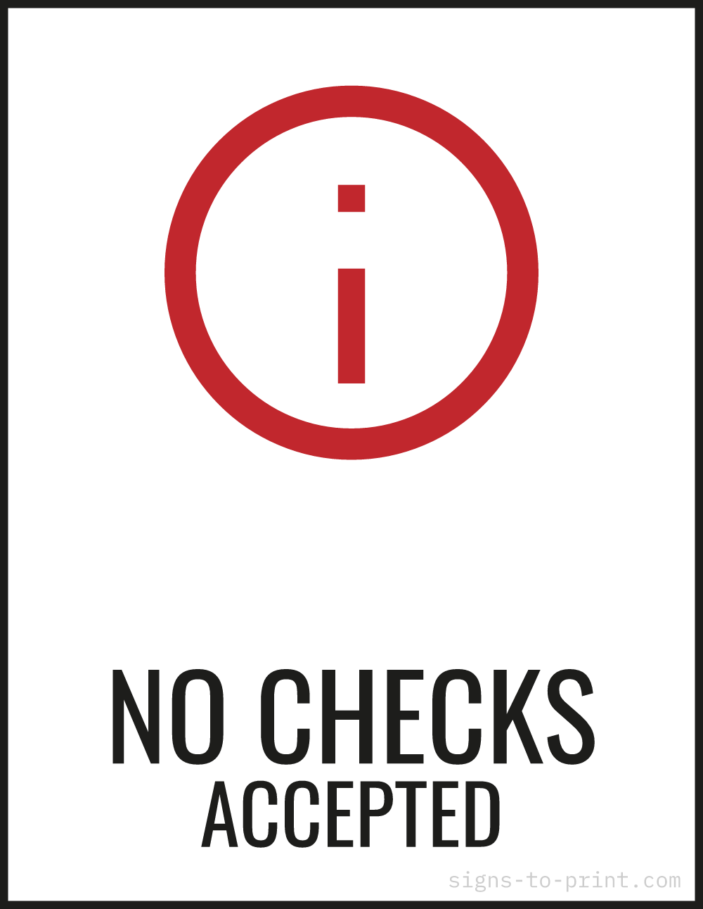 Free printable No Checks Accepted sign, Red / White, 8.5x11 in