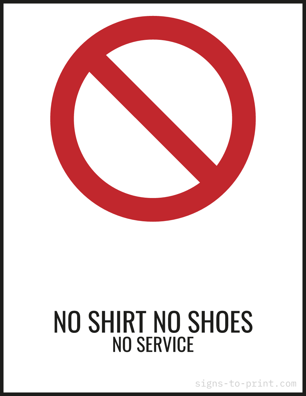 Free printable No Shirt No Shoes No Service sign, Red / White, 8.5x11 in