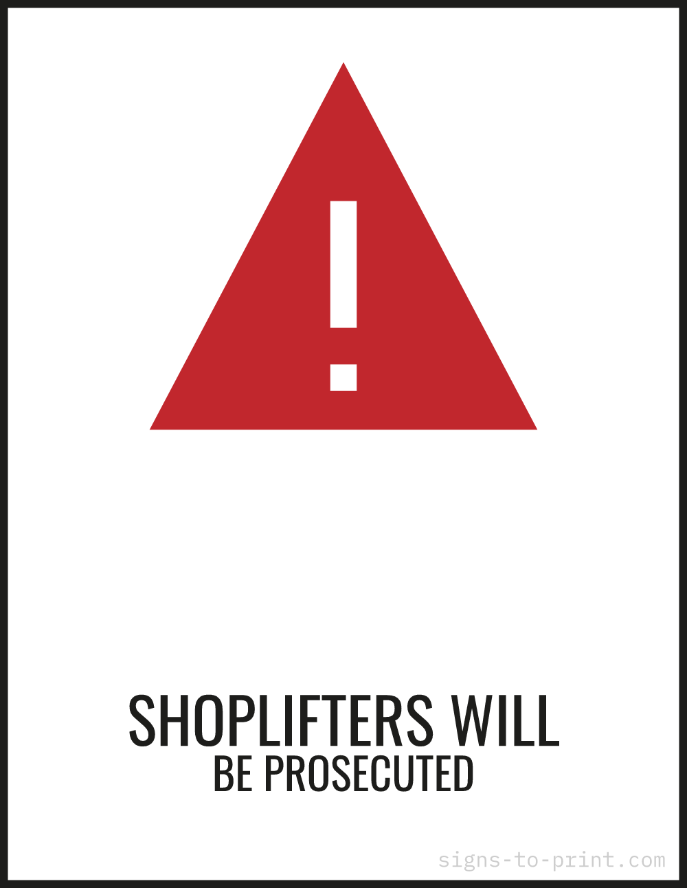Free printable Shoplifters Will Be Prosecuted sign, Red / White, 8.5x11 in