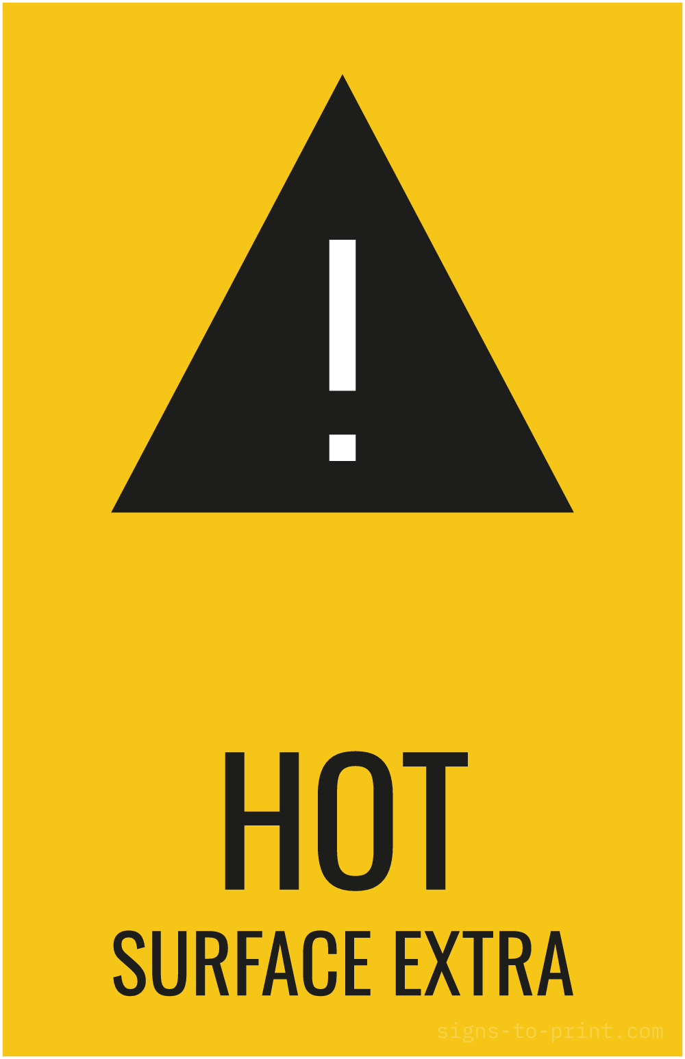 Free printable Hot Surface Extra 11 x 17 sign, Yellow / Black, 11 x 17 download