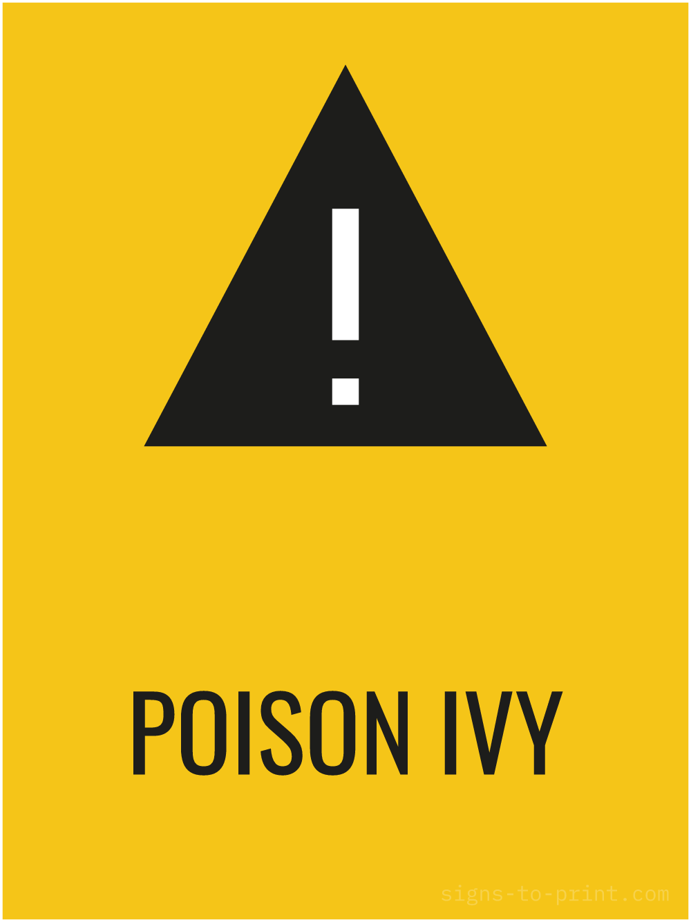 Free printable Poison Ivy 18 x 24 sign, Yellow / Black, 18 x 24 download