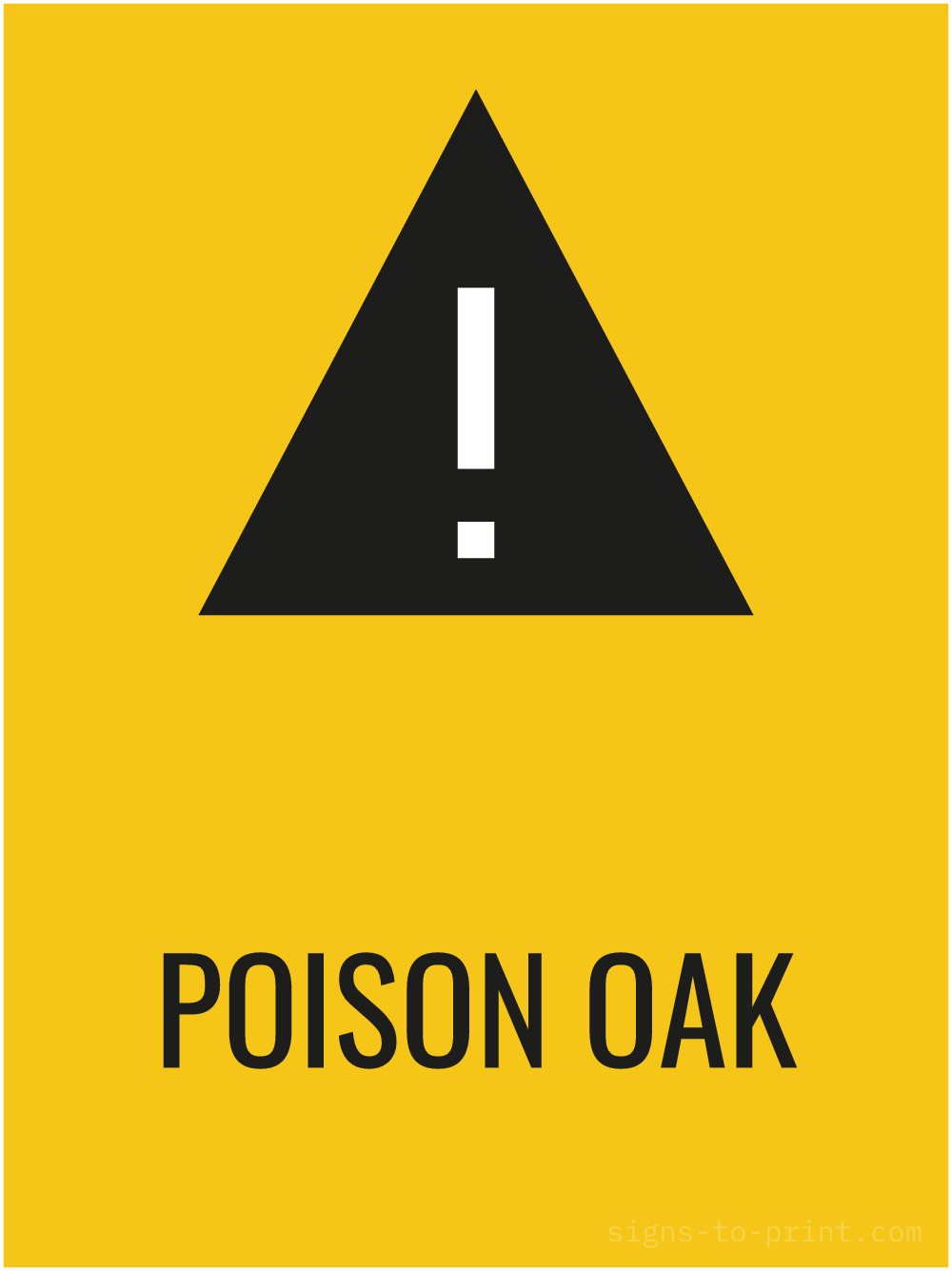 Free printable Poison Oak 18 x 24 sign, Yellow / Black, 18 x 24 download