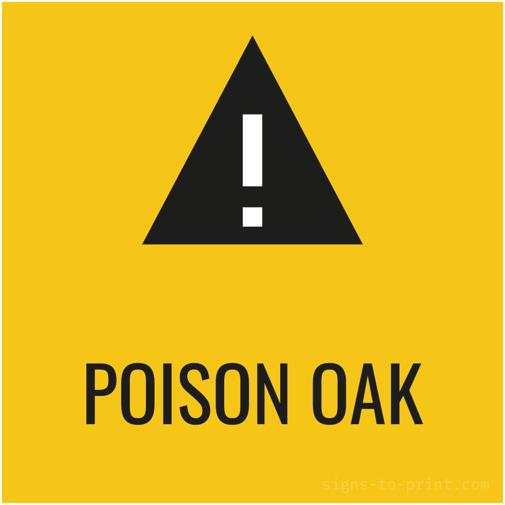 Free printable Poison Oak sign, Yellow / Black, 12x12 in