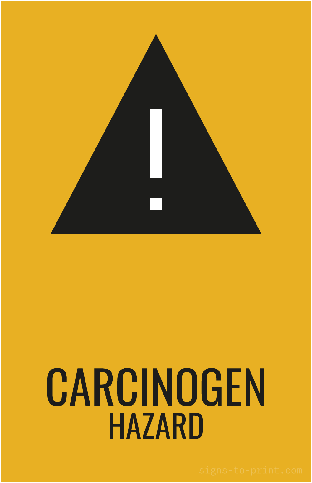 Free printable Carcinogen Hazard 11 x 17 sign, Orange / Black, 11 x 17 download