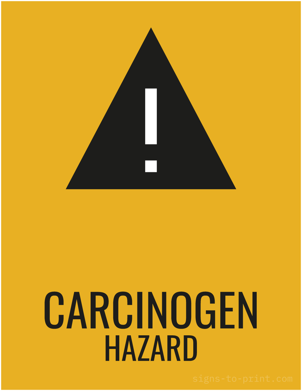 Free printable Carcinogen Hazard 8.5 x 11 sign, Orange / Black, 8.5 x 11 download
