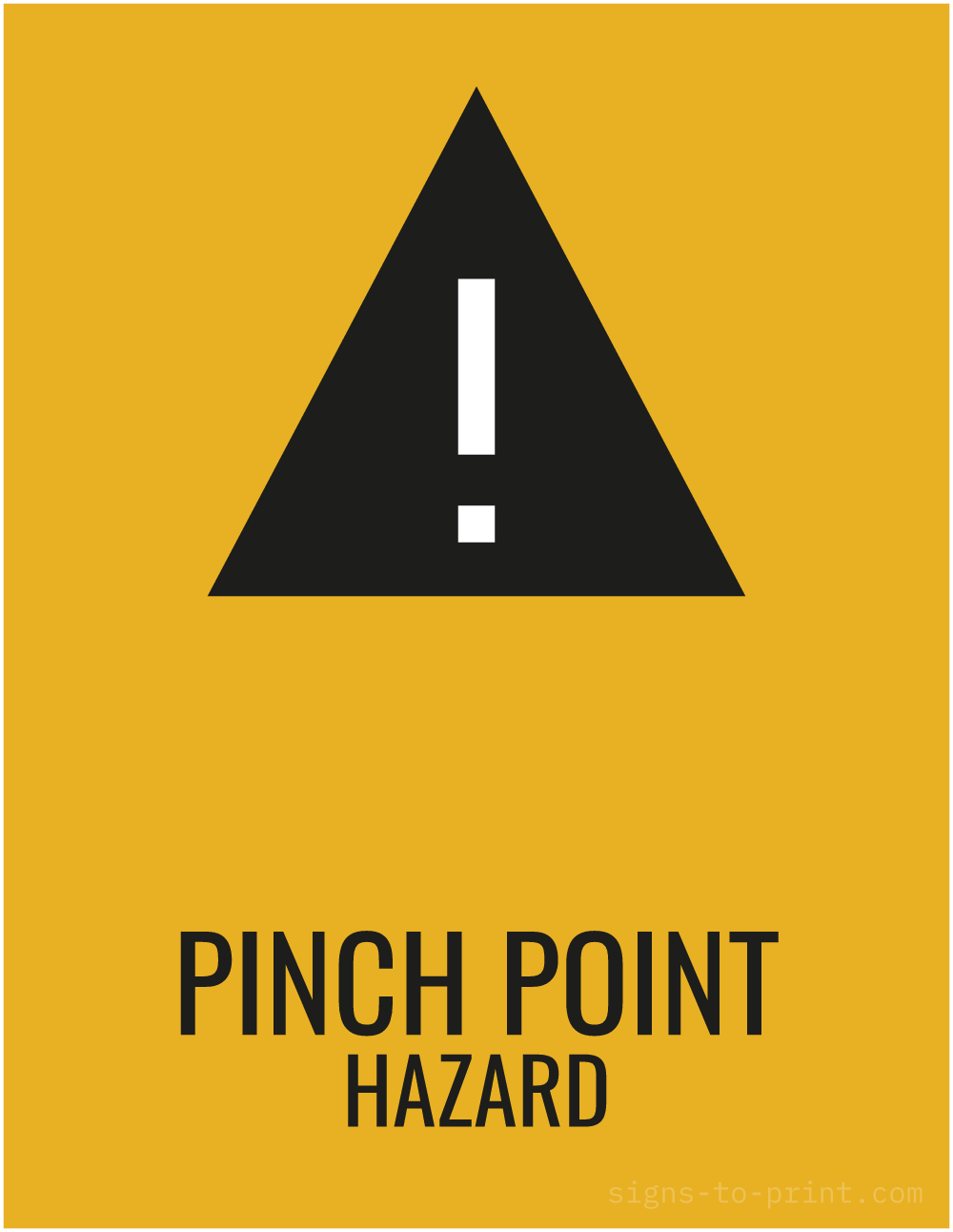 Free printable Pinch Point Hazard 8.5 x 11 sign, Orange / Black, 8.5 x 11 download