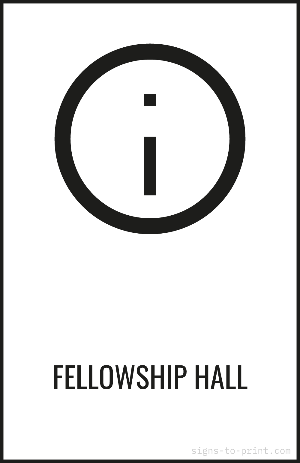 Free printable Fellowship Hall 11 x 17 sign, Black / White, 11 x 17 download