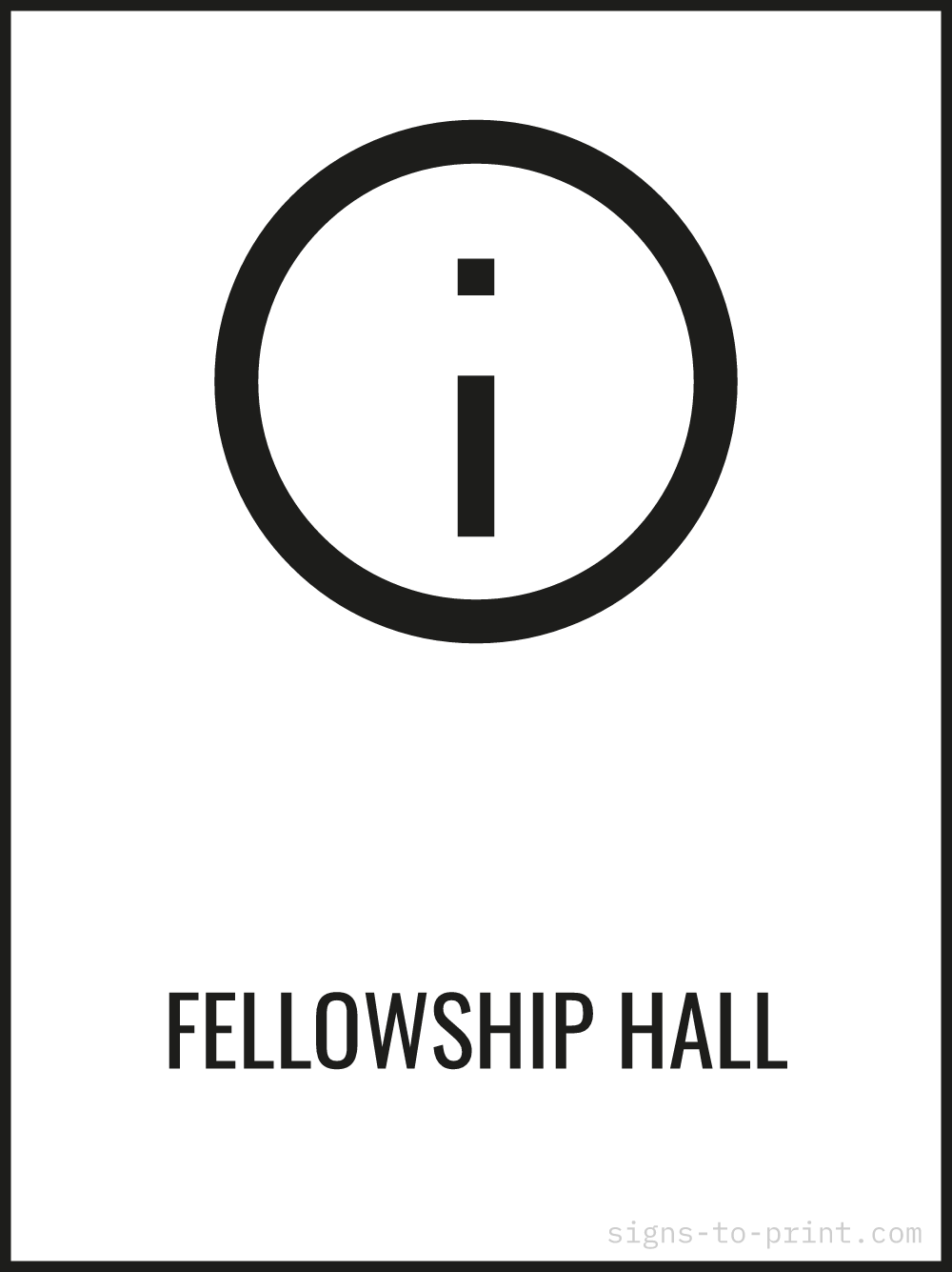 Free printable Fellowship Hall 18 x 24 sign, Black / White, 18 x 24 download