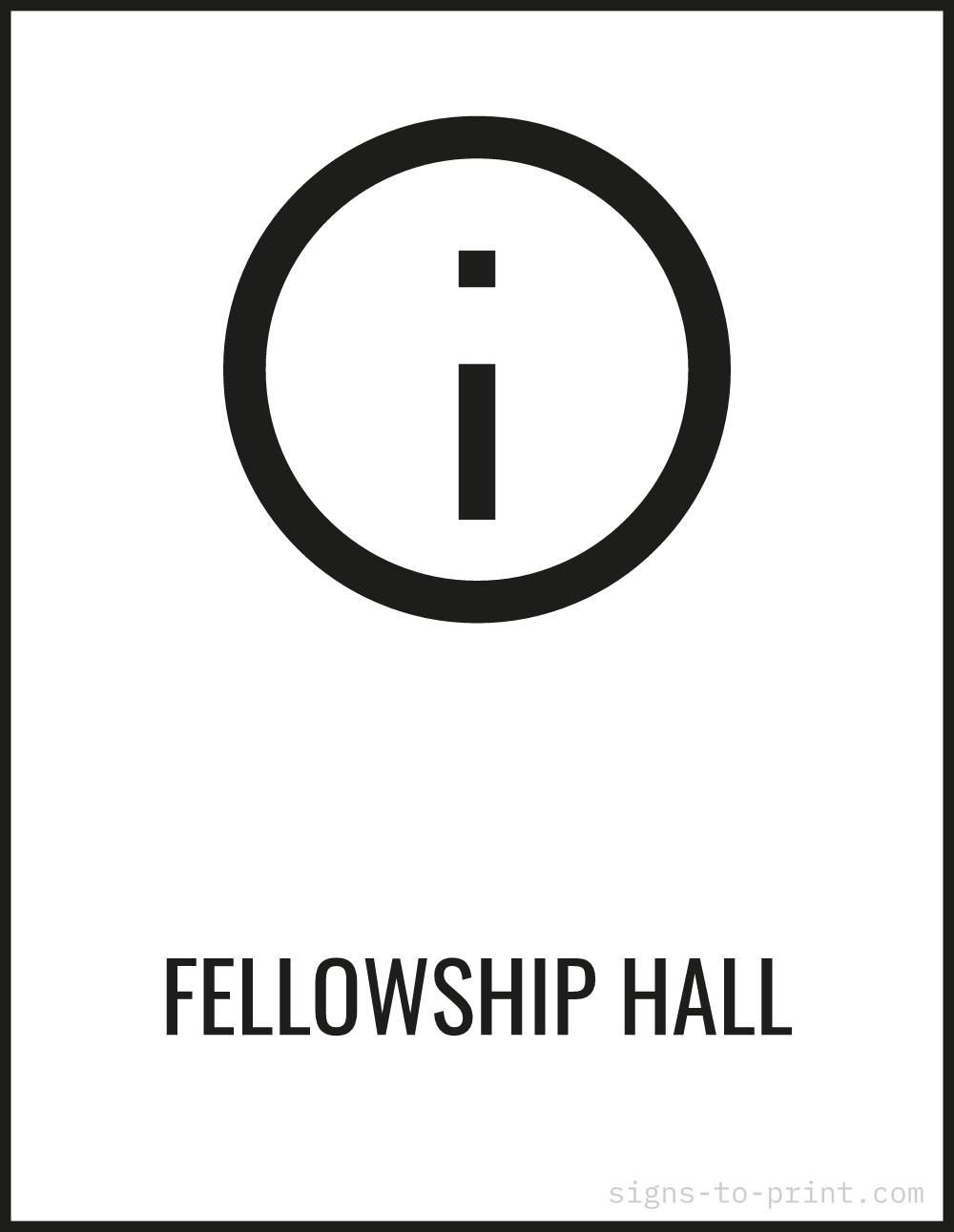 Free printable Fellowship Hall sign, Black / White, 8.5x11 in