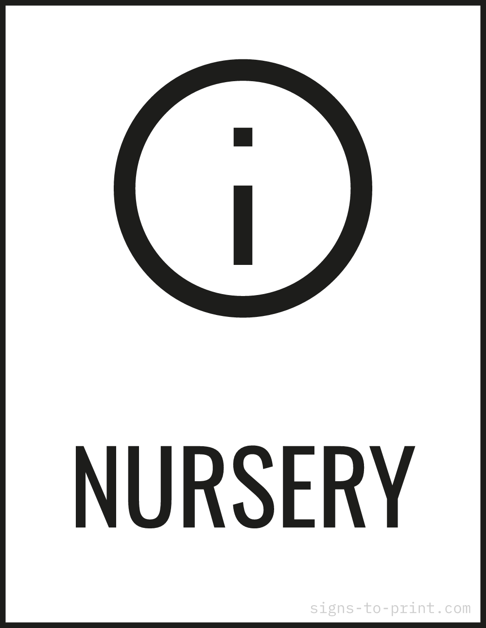 Free printable Nursery sign, Black / White, 8.5x11 in