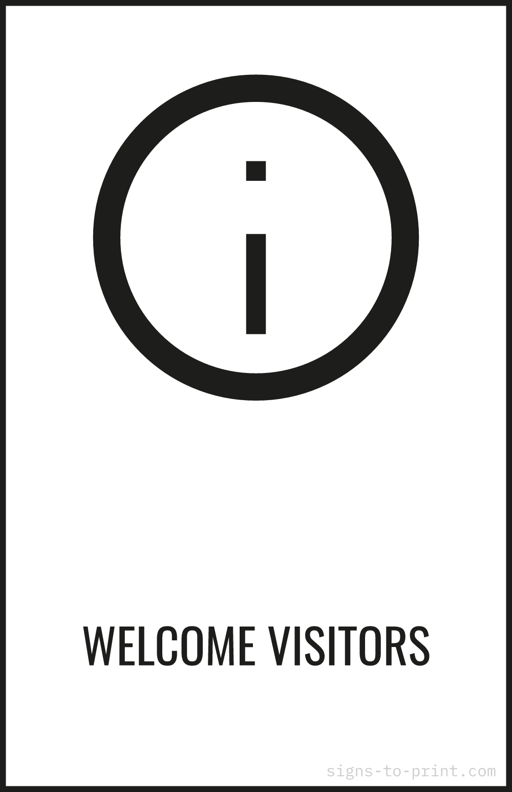 Free printable Welcome Visitors 11 x 17 sign, Black / White, 11 x 17 download