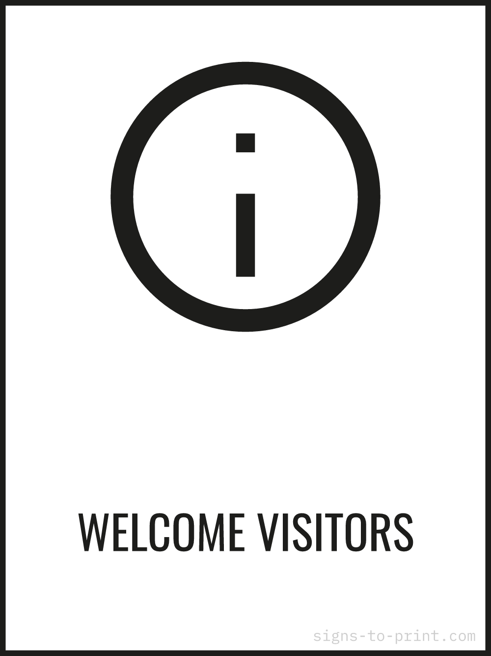 Free printable Welcome Visitors 18 x 24 sign, Black / White, 18 x 24 download