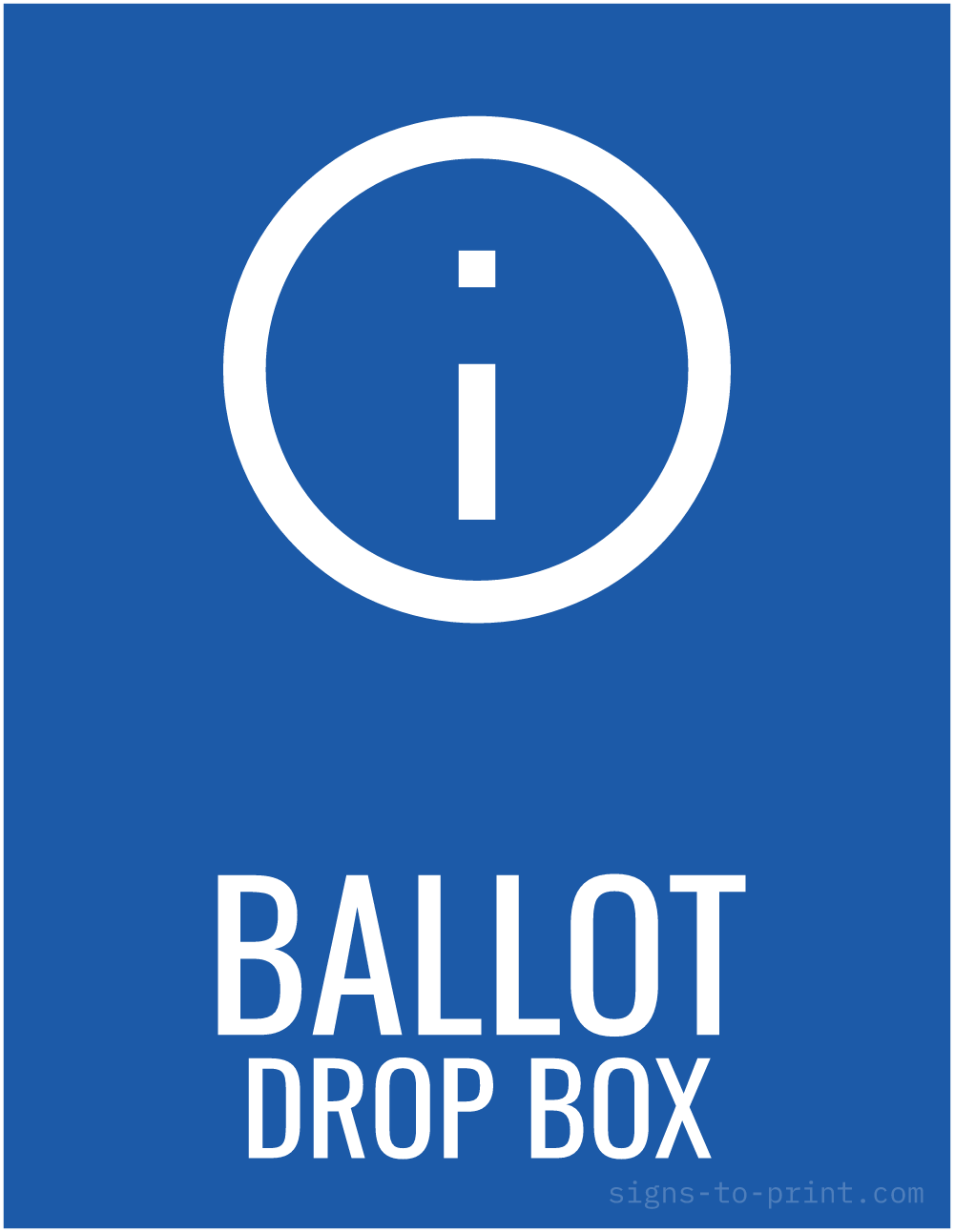 Free printable Ballot Drop Box 8.5 x 11 sign, Blue / White, 8.5 x 11 download