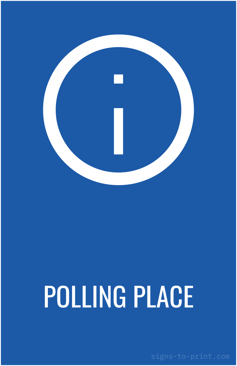 Free printable Polling Place 11 x 17 sign, Blue / White, 11 x 17 download
