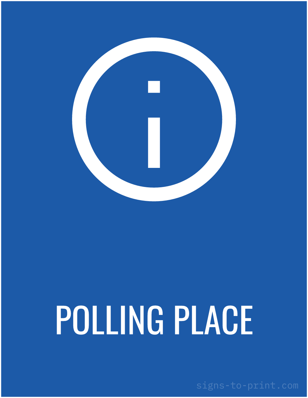 Free printable Polling Place 8.5 x 11 sign, Blue / White, 8.5 x 11 download