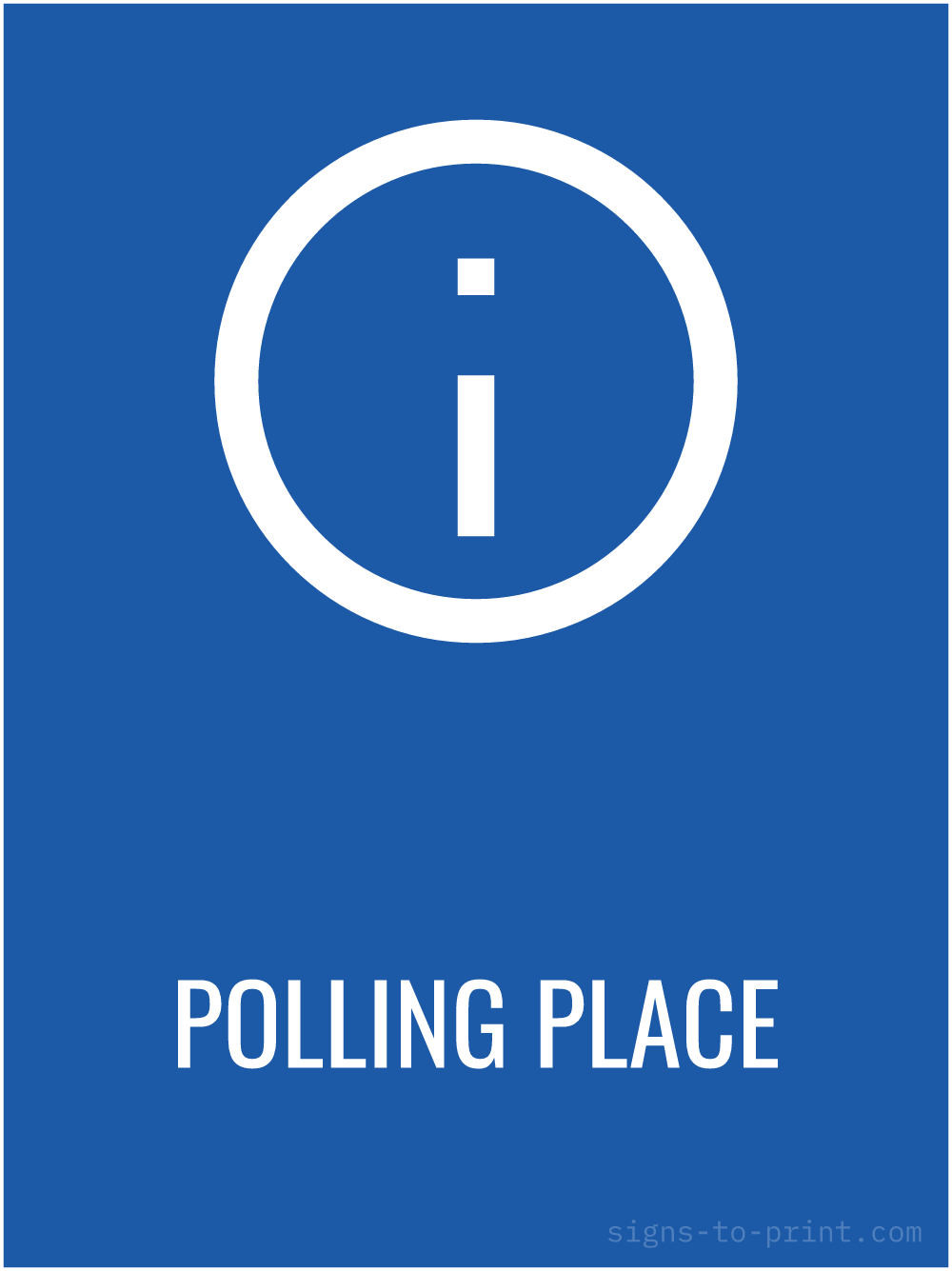 Free printable Polling Place sign, Blue / White, 18x24 in