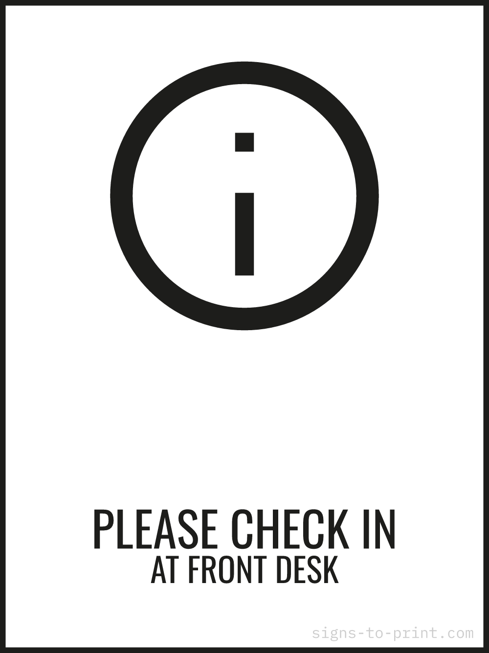 Free printable Please Check In at Front Desk 18 x 24 sign, Black / White, 18 x 24 download