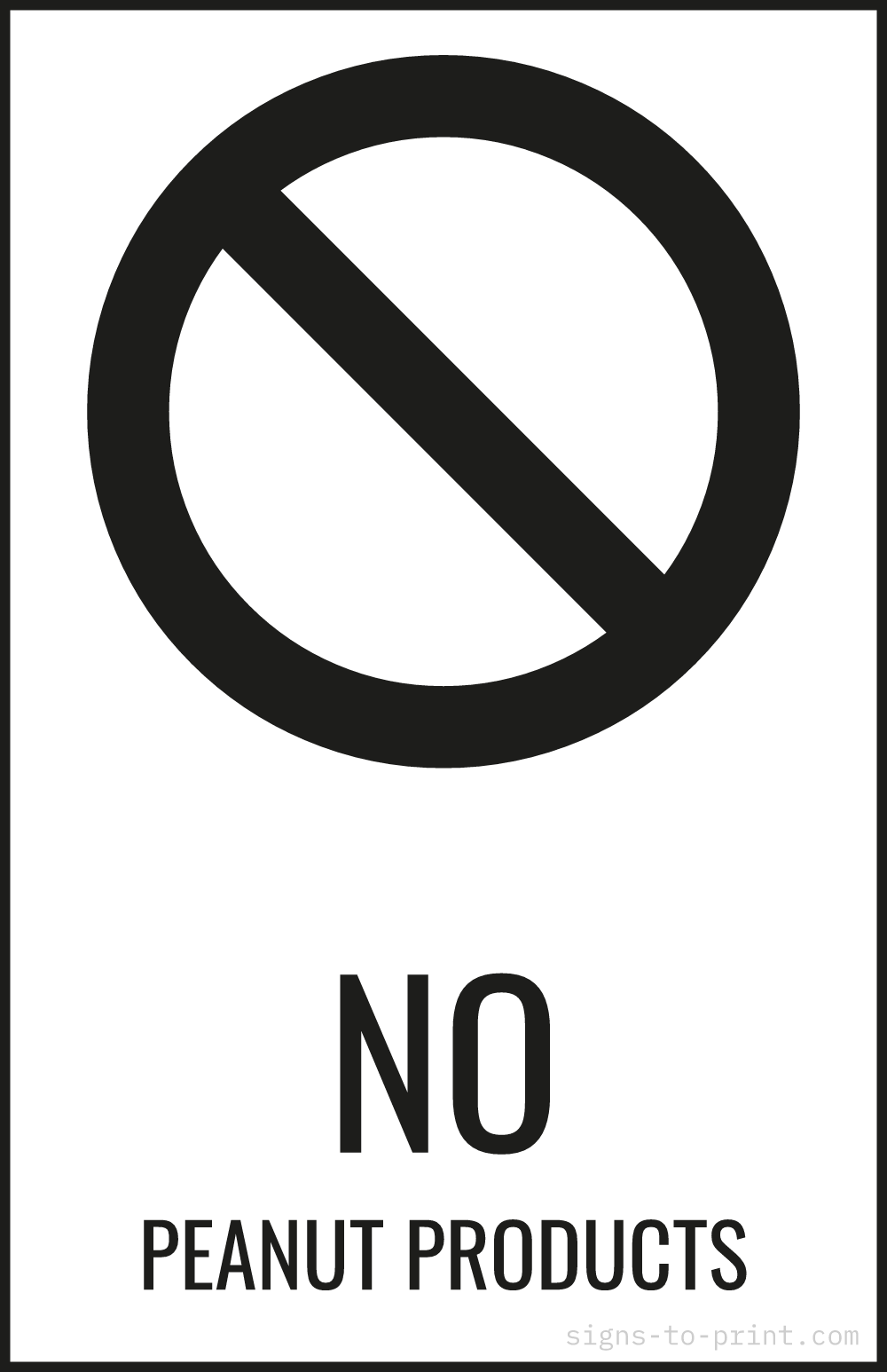 Free printable No Peanut Products 11 x 17 sign, Black / White, 11 x 17 download