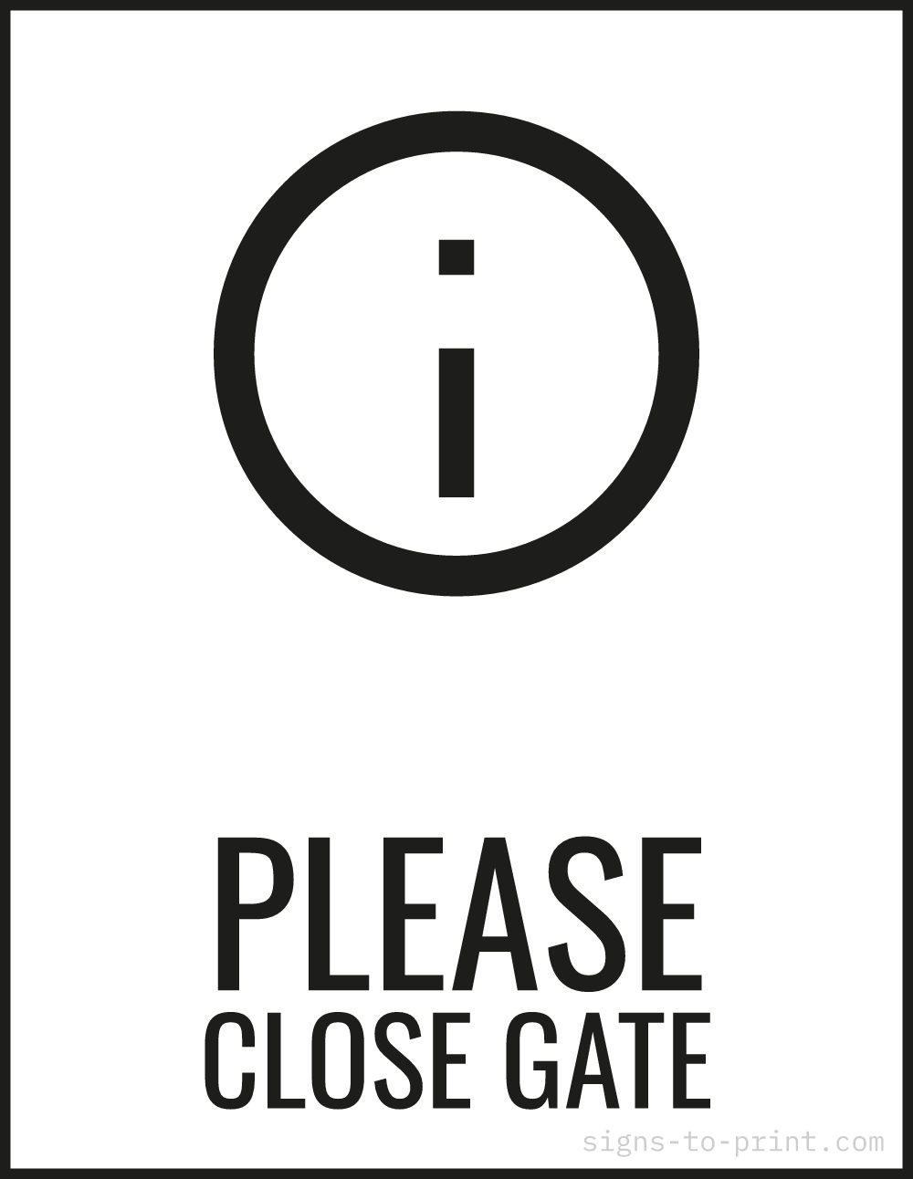Free printable Please Close Gate sign, Black / White, 8.5x11 in