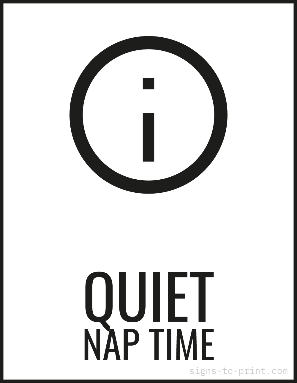 Free printable Quiet Nap Time sign, Black / White, 8.5x11 in