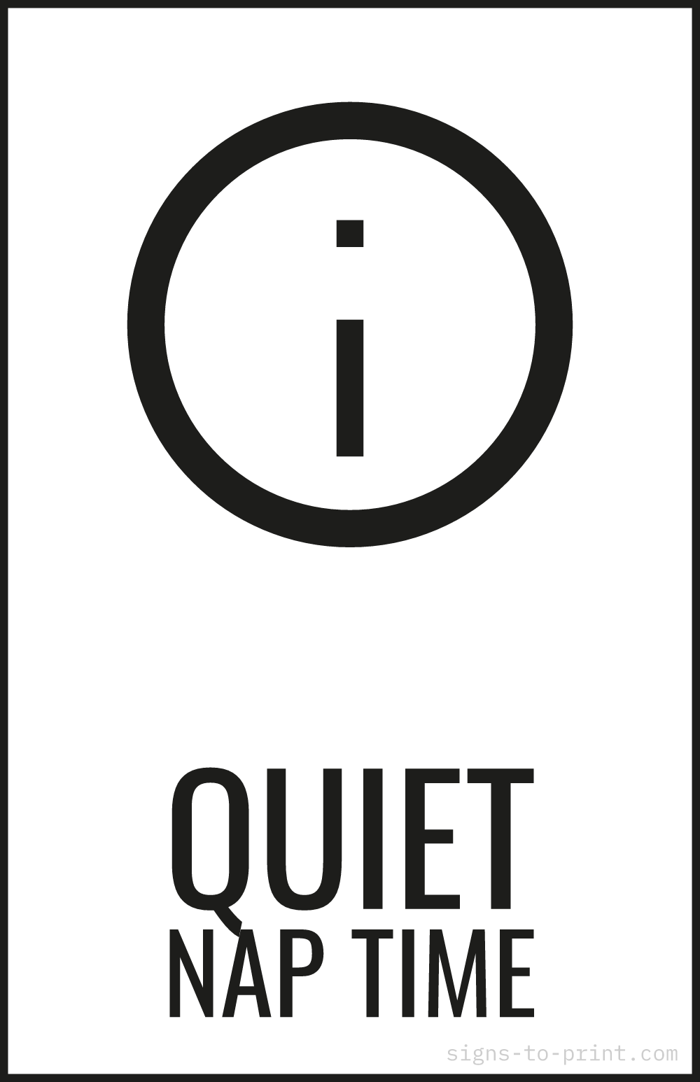 Free printable Quiet Nap Time 11 x 17 sign, Black / White, 11 x 17 download