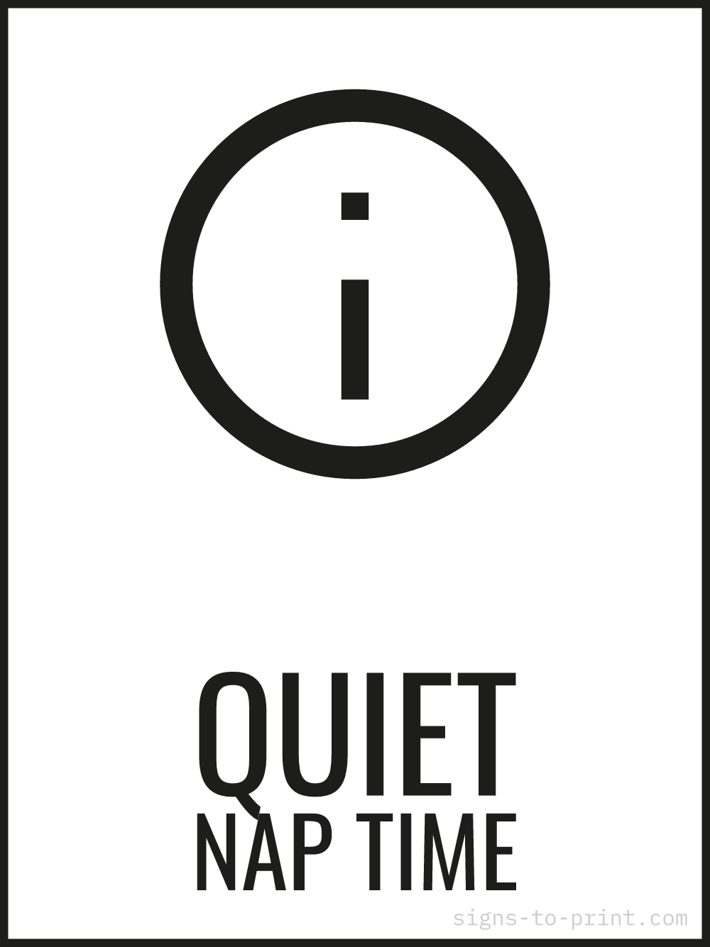 Free printable Quiet Nap Time 18 x 24 sign, Black / White, 18 x 24 download