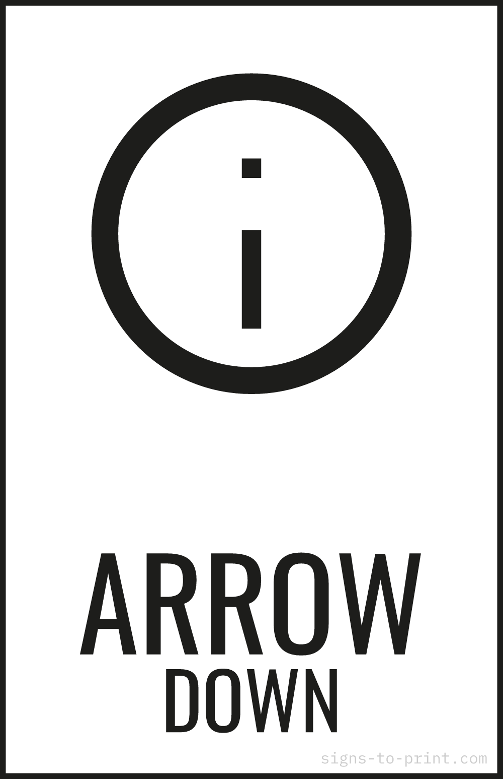 Free printable Arrow Down 11 x 17 sign, Black / White, 11 x 17 download