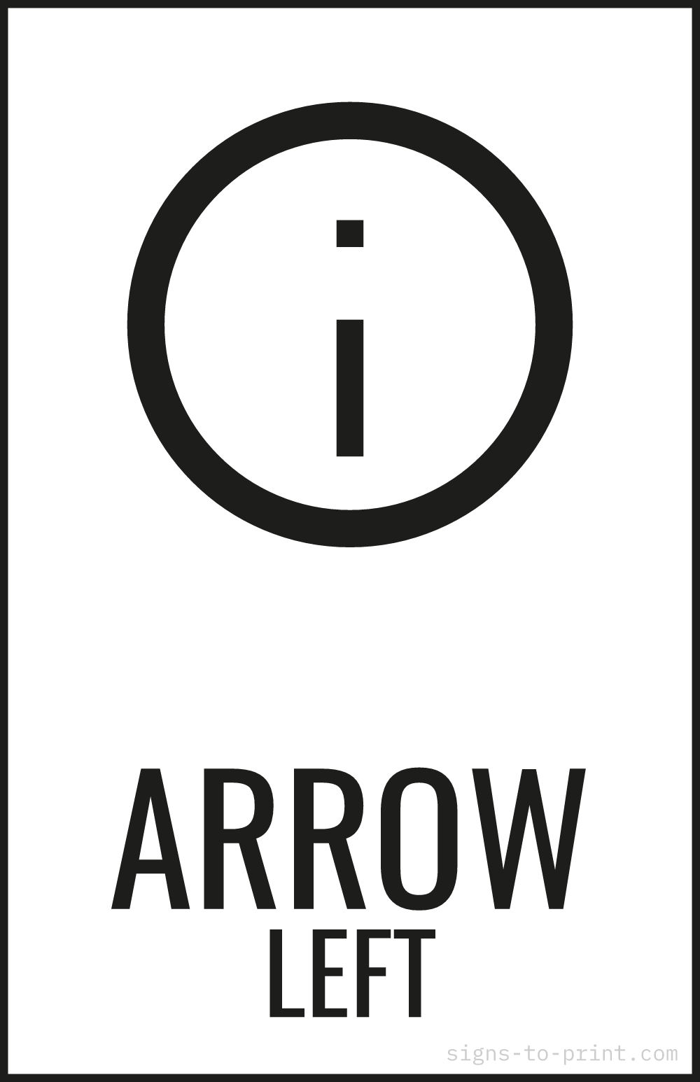 Free printable Arrow Left 11 x 17 sign, Black / White, 11 x 17 download
