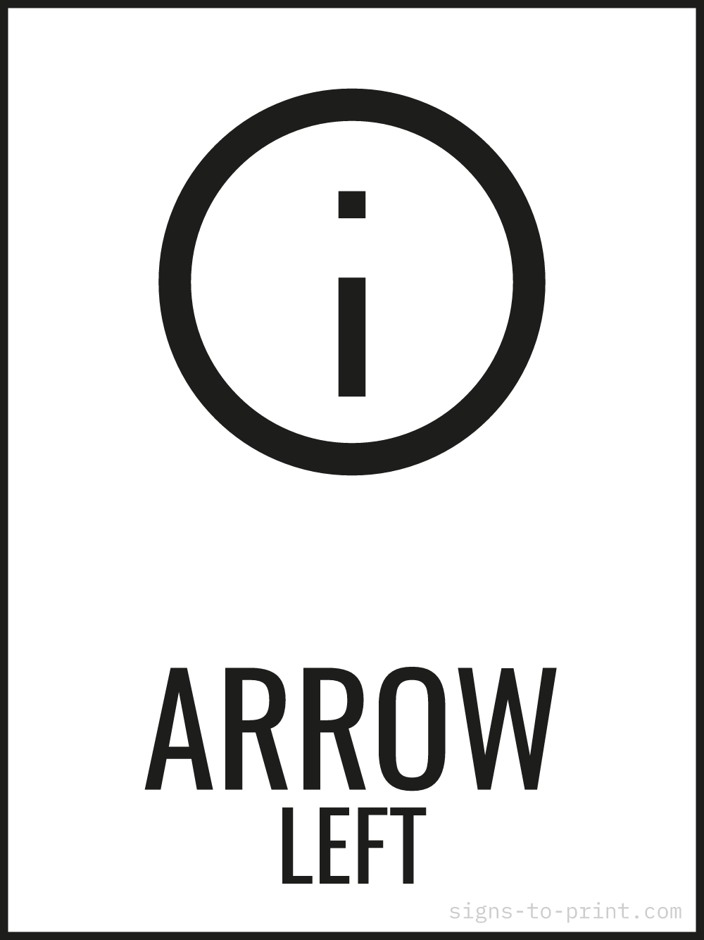 Free printable Arrow Left 18 x 24 sign, Black / White, 18 x 24 download