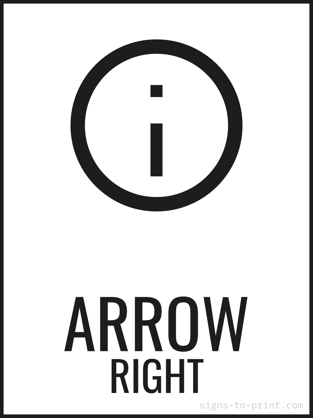 Free printable Arrow Right 18 x 24 sign, Black / White, 18 x 24 download