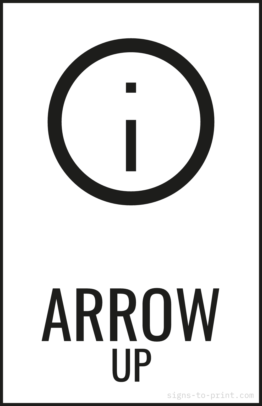 Free printable Arrow Up 11 x 17 sign, Black / White, 11 x 17 download