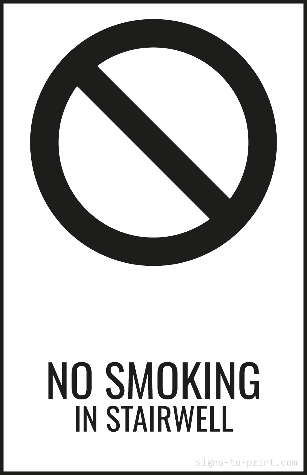Free printable No Smoking in Stairwell 11 x 17 sign, Black / White, 11 x 17 download